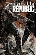 Invisible Republic #3
