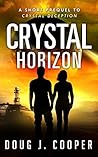 Crystal Horizon by Doug J. Cooper