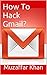 How Hacker's Hack Gmail? by Muzaffar Khan