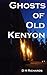 Ghosts of Old Kenyon