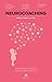 Neurocoaching by Silvia Escribano Cuerva