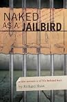 Naked as a Jailbi...