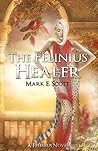 The Felinius Healer: A Felinius Novel, Version Two