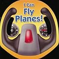 I Can Fly Planes!