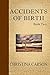 Accidents of Birth - Book Two
