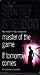 Master of the Game / If Tom...