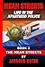 Mean Streets – Life in the Apartheid Police (Book 2) The Mean Streets (Mean Streets Police Books)
