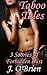 Taboo Tales (3 Story Bundle) (J. O'Brien Taboo Book 4)