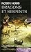 Dragons et serpents (Les cités des anciens  #1)