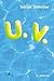 U.V. (LE DILETTANTE) by Serge Joncour
