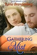 Gathering Mist