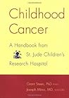 Childhood Cancer: A Handbook From St. Jude Children's Research Hospital