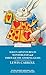 Alice's Adventures in Wonderland and Through the L by Lewis Carroll