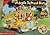 The Magic School Bus Gets All Fired Up: Fire Safety Story (Magic School Bus)