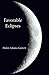 Favorable Eclipses by Helen Adams Garrett