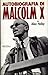 Autobiografia di Malcolm X by Malcolm X