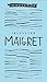 Inspector Maigret Omnibus 1: Pietr the Latvian, The Hanged Man of Saint-Pholien, The Carter of 'La Providence', The Grand Banks Café (Maigret Boxset)