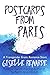 Postcards from Paris: A Bondage Menage a Trois Story (Transgender and Genderqueer Erotic Romance)