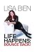 Life Happens: Bounce Back!