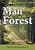 Man of the Forest by David Drangsholt