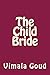 The Child Bride: MY MOM