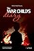 The War Child's Diary by Wafaa Abed Al Razzaq