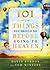 101 Things You Should Do Before Going to Heaven