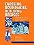 Crossing Boundaries, Buildi...