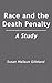 Race and the Death Penalty: A Study