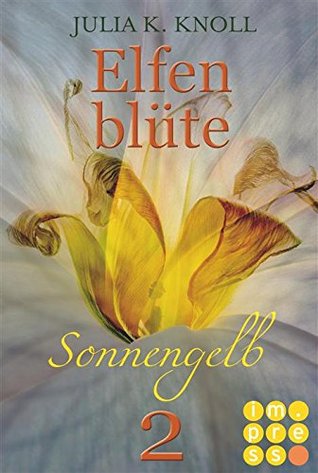 Sonnengelb (Elfenblüte, #2)