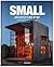 Small Architecture Now!