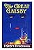 The Great Gatsby by F. Scott Fitzgerald The Great Gatsby by F. Scott Fitzgerald