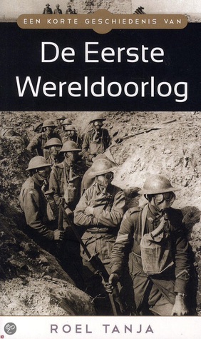 Een korte geschiedens van de eerste wereldoorlog