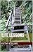 Life Lessons (To Live and Grow Series Book 1)