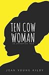 Ten Cow Woman: An Ethiopian Tale