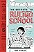 The Secrets to Ruling School (Without Even Trying)