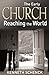 The Early Church--Reaching ...