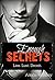 Enough Secrets: Lies. Lust....