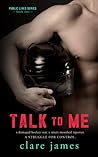 Talk to Me by Clare James