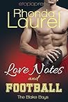 Love Notes and Football (The Blake Boys, #5)