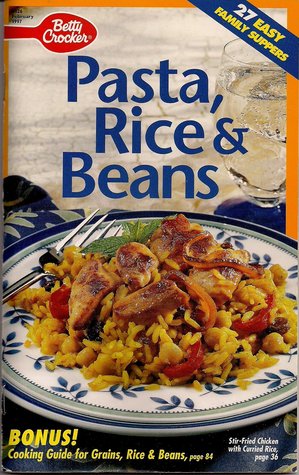 Pasta Rice Beans (Betty Crocker Recipes, #126)