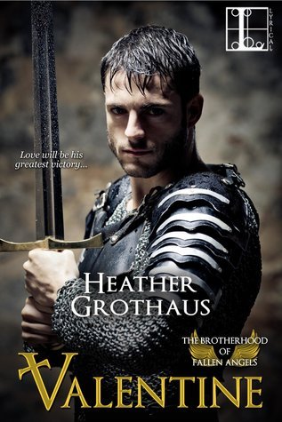 Valentine (The Brotherhood of Fallen Angels, #1)