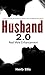 Husband 2.0: Real Male Enhancement