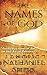 The Names of God: Exactly 1000 Names of God and their Biblical References