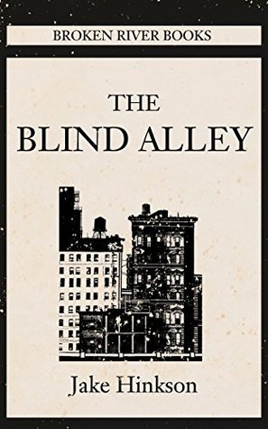 The Blind Alley (Kindle Edition)