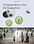 Cooperation and Its Evolution (Life and Mind: Philosophical Issues in Biology and Psychology)