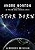 Star Born (Annotated)
