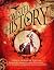 Twisted History: 32 True Stories of Torture, Traitors, Sadists, and Psychos... Plus the Most Celebrated Saints in History