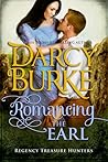 Romancing the Earl by Darcy Burke