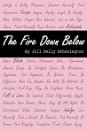 The Fire Down Below (The Scarlett Series #1) The Fire Down Below (The Scarlett Series #1)